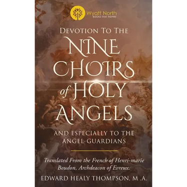 Devotion to the Nine Choirs of Holy Angels