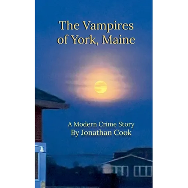 The Vampires of York, Maine