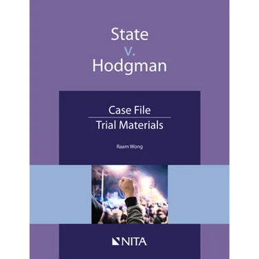 State v. Hodgman: Case File, Trial Materials