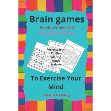 Brain games for clever kids 6-12 Educational Games: Word search -Riddles- Coloring-Mazes- Sudoku.To Exercise Your Mind.