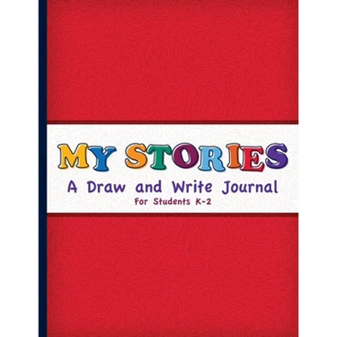 My Stories: A Draw And Write Journal For Students K-2: Primary Composition Half Page Lined Paper with Drawing Space (8.5" x 11" No