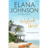 The Island House