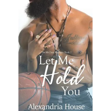 Let Me Hold You