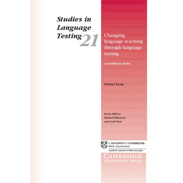 Changing Language Teaching Through Language Testing: A Washback Study