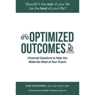 Optimized Outcomes: Financial Solutions to Help You Make the Most of Your Future