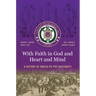 With Faith in God and Heart and Mind: A History of Omega Psi Phi Fraternity