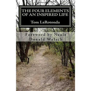 The Four Elements of An Inspired Life: Accessing Practical Wisdom