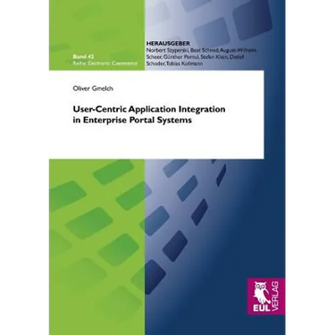 User-Centric Application Integration in Enterprise Portal Systems