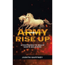 Army Rise Up: Strategies to Equip God's Soldiers