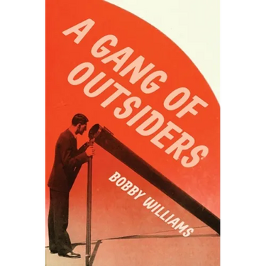 A Gang of Outsiders
