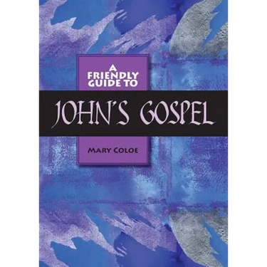 Friendly Guide to John's Gospel
