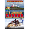 Let's Learn About Canada: Volume One: People and Places