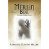 The Merlin Box: An Adam Dekker Novel