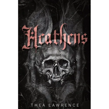 Heathens: A Vampire Mafia Romance
