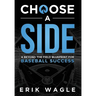 Choose a Side: A Beyond the Field Blueprint for Baseball Success