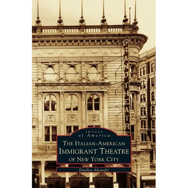 Italian-American Immigrant Theatre of New York City