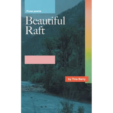 Beautiful Raft