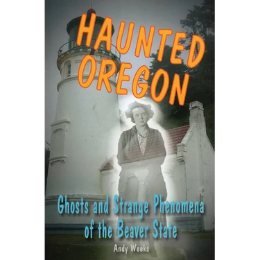 Haunted Oregon