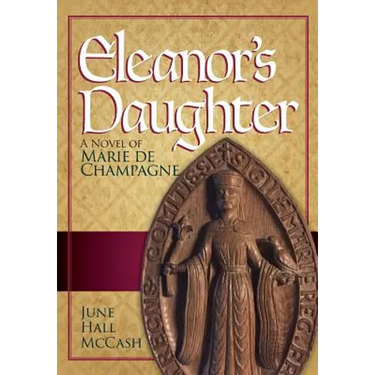 Eleanor's Daughter: A Novel of Marie de Champagne
