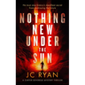 Nothing New Under the Sun: A Suspense Thriller