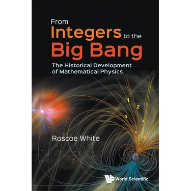 From Integers to the Big Bang