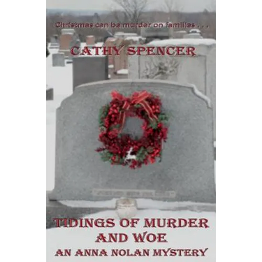 Tidings of Murder and Woe: An Anna Nolan Mystery