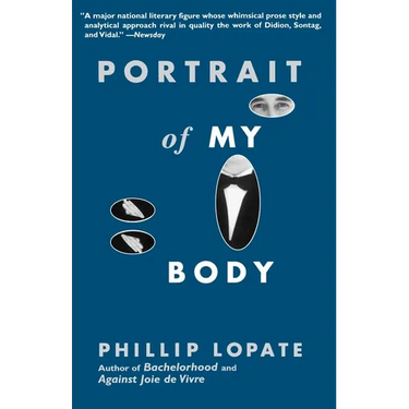 Portrait of My Body: A Memoir in Essays