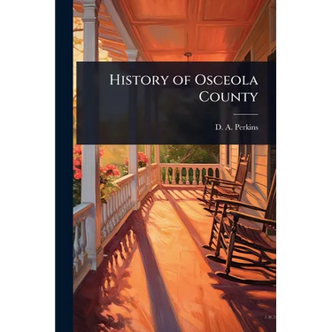 History of Osceola County