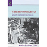 When the Devil Knocks: The Congo Tradition and the Politics of Blackness in Twentieth-Century Panama