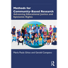 Methods for Community-Based Research: Advancing Educational Justice and Epistemic Rights