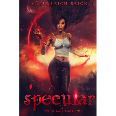 Specular: Scion Saga Book 3