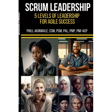 SCRUM Mastery (5 Levels of Leadership for Agile Success): A leadership coaching guide for Scrum Masters