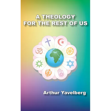 A Theology for the Rest of Us