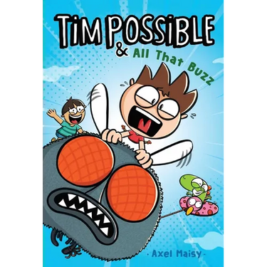 Tim Possible & All That Buzz