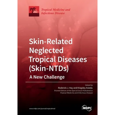 Skin-Related Neglected Tropical Diseases (Skin-NTDs) A New Challenge