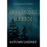 Remaining Aileen: Book One