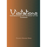 Visitations Conversations with the Ghost of the Chairman