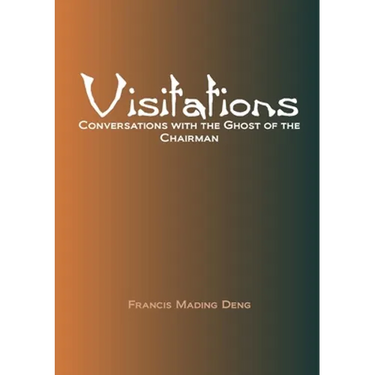 Visitations Conversations with the Ghost of the Chairman