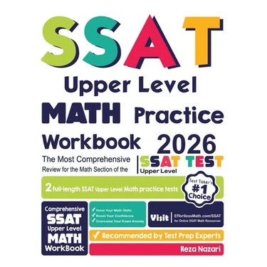 SSAT Upper Level Math Practice Workbook: The Most Comprehensive Review for the Math Section of the SSAT Upper Level Test