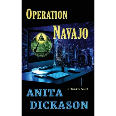 Operation Navajo: A Tracker Novel