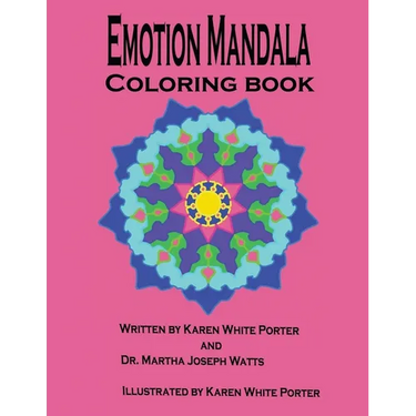 Emotion Mandala Coloring Book: Color Your Feelings