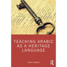 Teaching Arabic as a Heritage Language