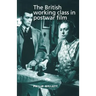 The British Working Class in Postwar Film