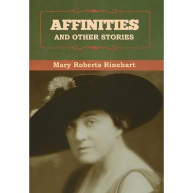 Affinities, and Other Stories
