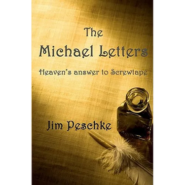The Michael Letters: Heaven's answer to Screwtape