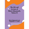 The Life and Letters of Maria Edgeworth, Volume II