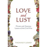 Love and Lust: Private and Amorous Letters of the Civil War