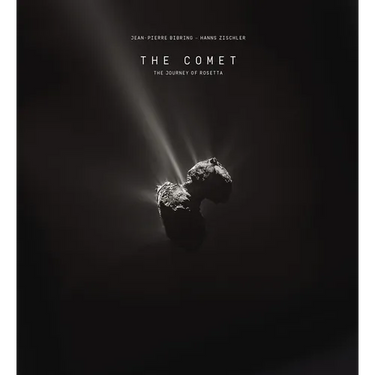The Comet: The Journey of Rosetta