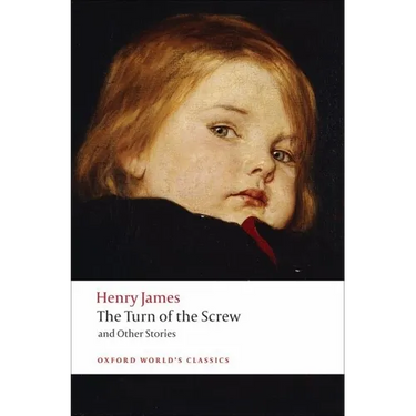 The Turn of the Screw and Other Stories
