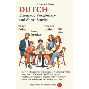 Dutch: Thematic Vocabulary and Short Stories